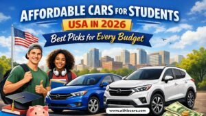 Affordable Cars for Students USA in 2026